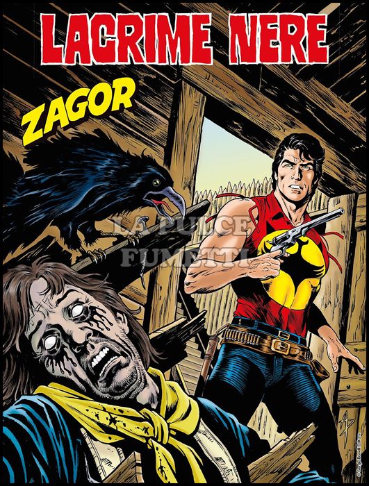 ZENITH # 692 - ZAGOR 641: LACRIME NERE
